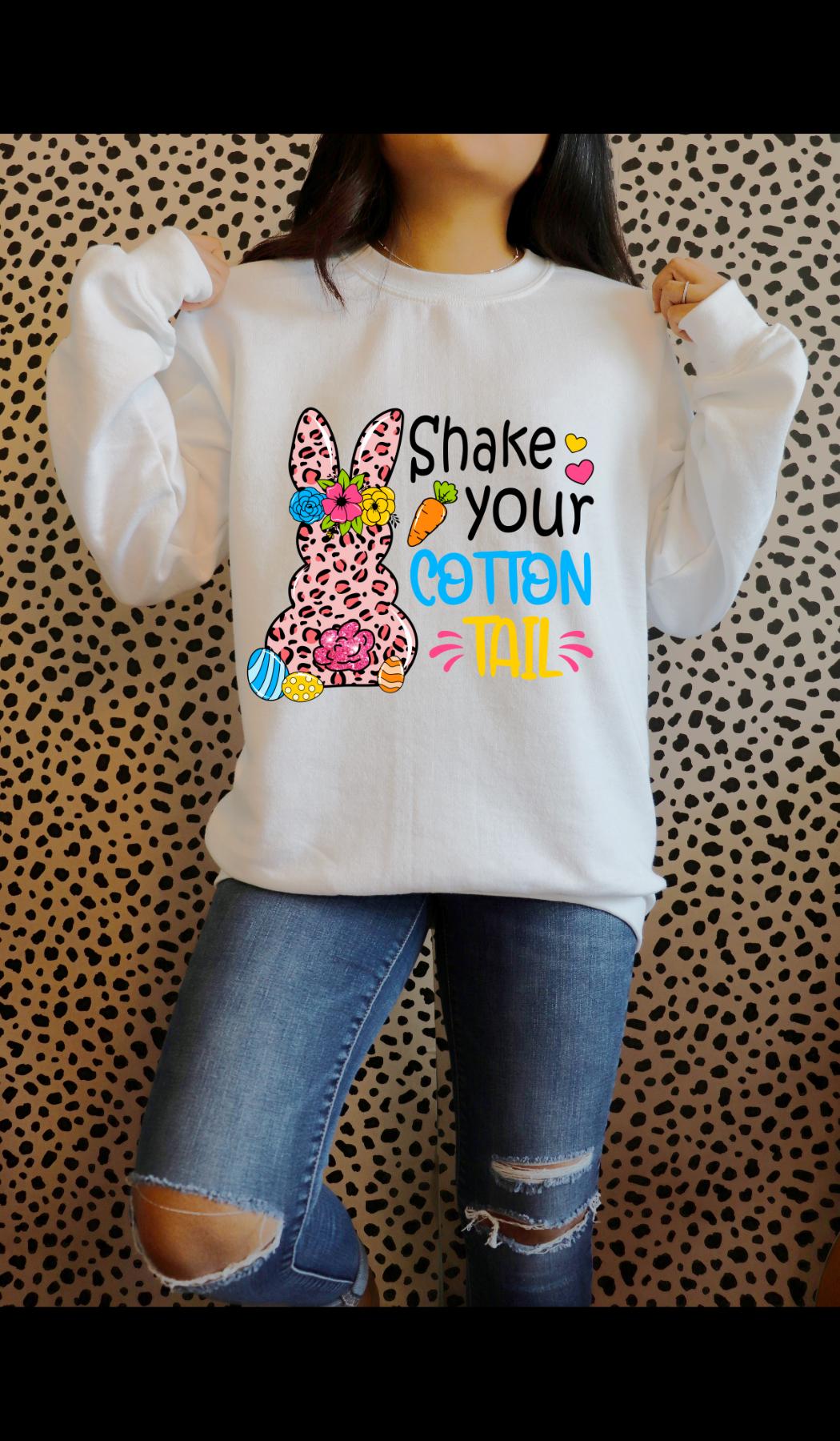 Easter Shake Your Cotton Tail Sweatshirt