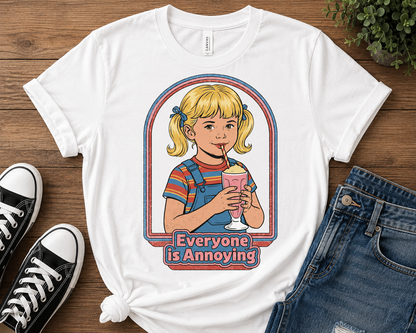 Everyone Is Annoying Retro Graphic Tee