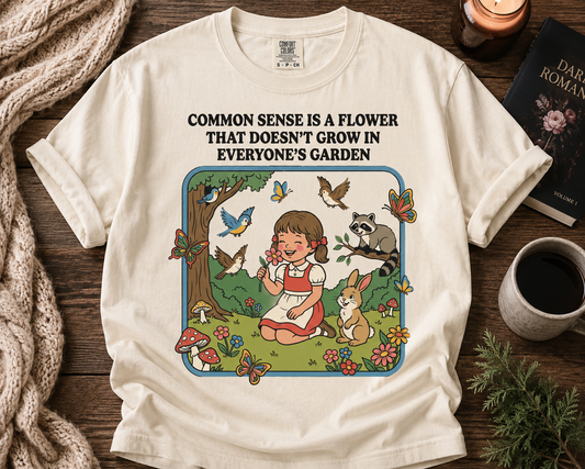 Common Sense Is a Flower Retro Graphic Tee