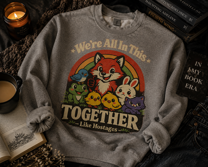 We’re All In This Together Like Hostages – Vintage Cozy Chaos