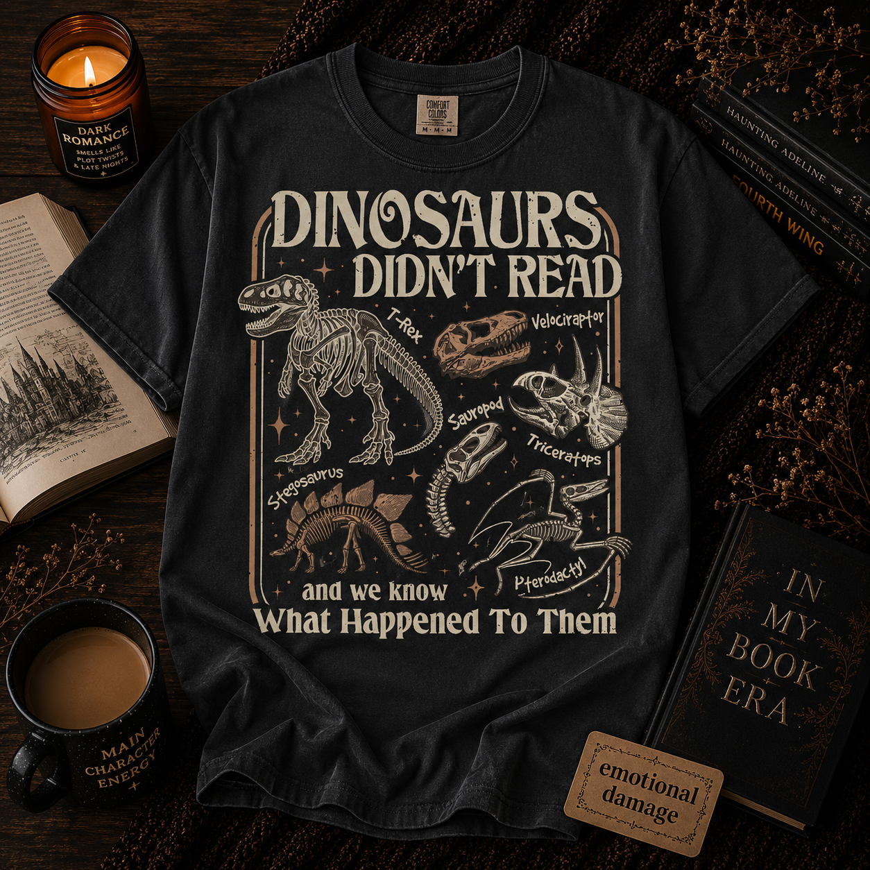 Dinosaurs Didn’t Read Graphic Tee – Bookish Extinction Shirt