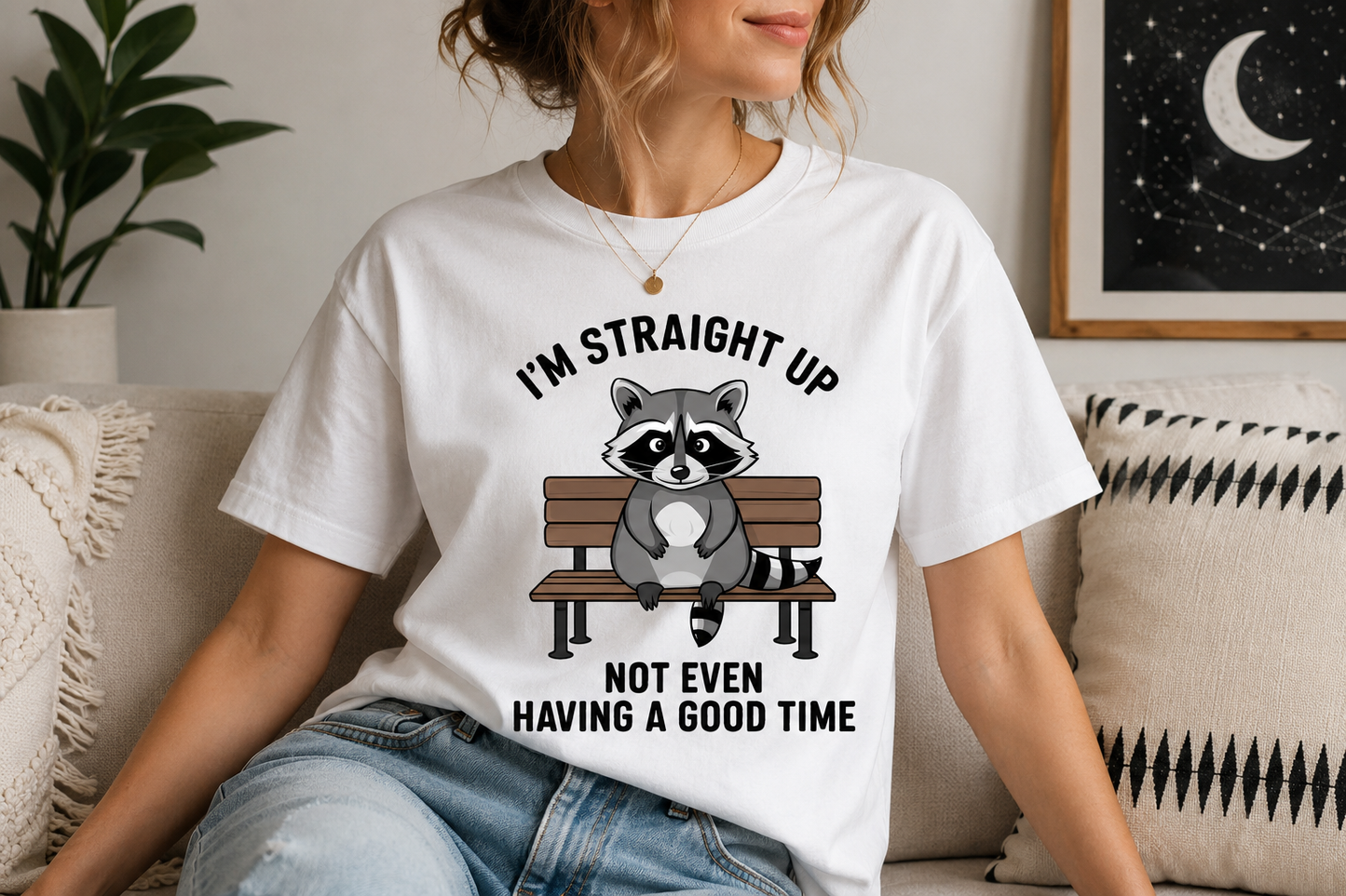 I’m Straight Up Not Even Having a Good Time Funny Raccoon Shirt