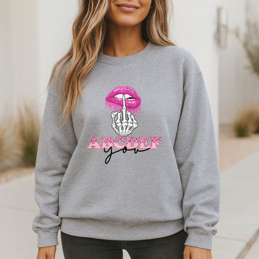 ABCDEF You Sweatshirt – Sassy Graphic Pullover 💋🖕✨
