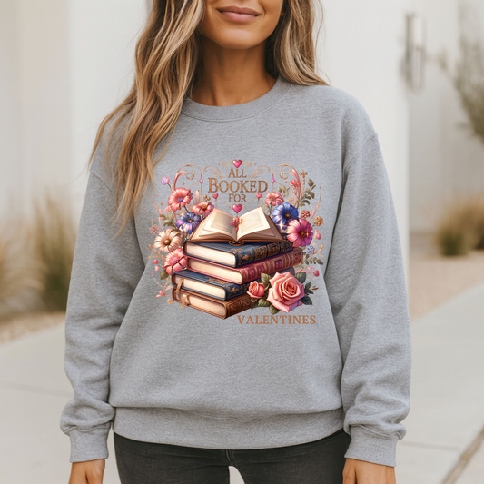 All Booked for Valentines Sweatshirt 💕📚