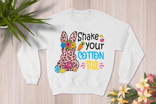 Easter Shake Your Cotton Tail Sweatshirt