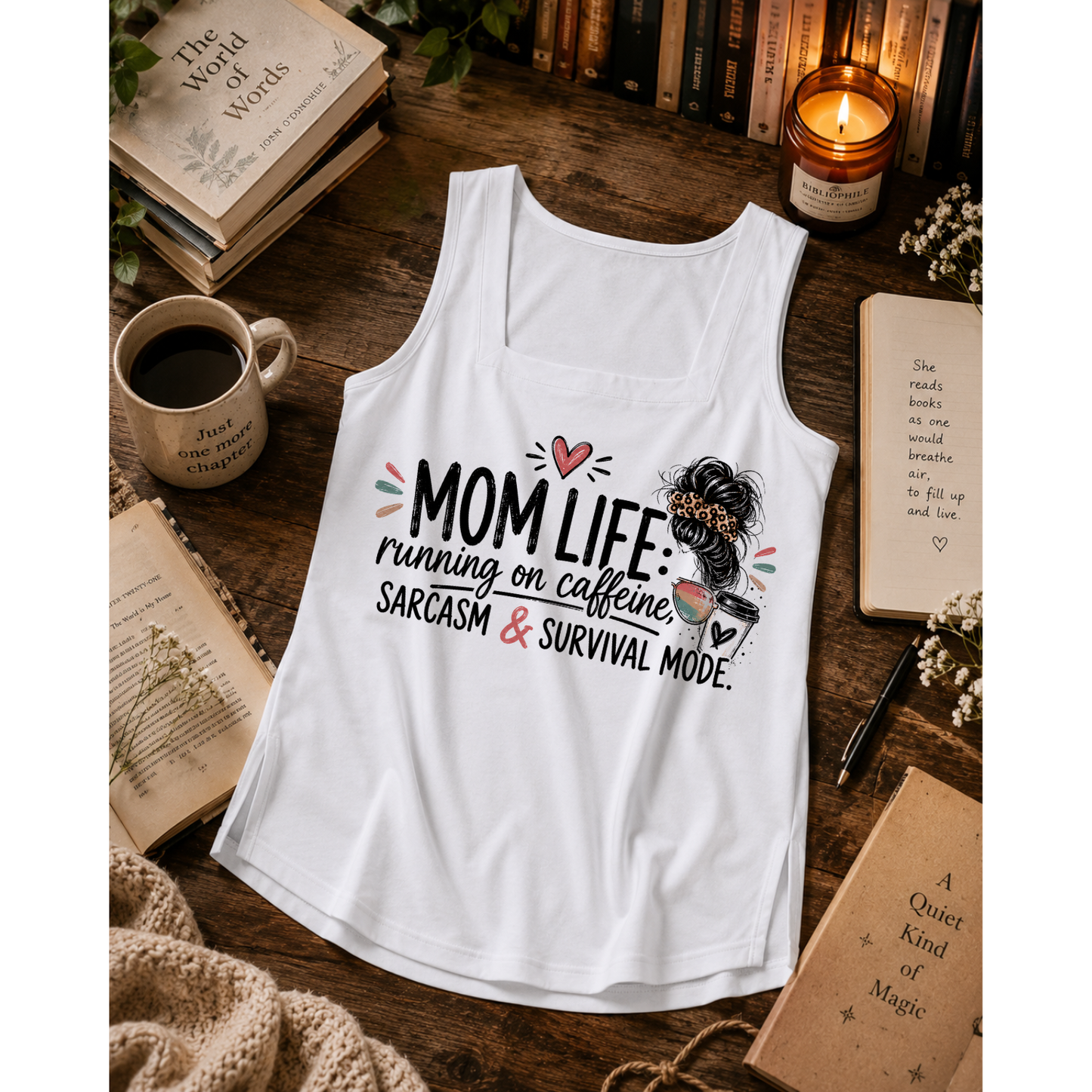 Mom Life: Running on Caffeine, Sarcasm & Survival Mode Tank Top
