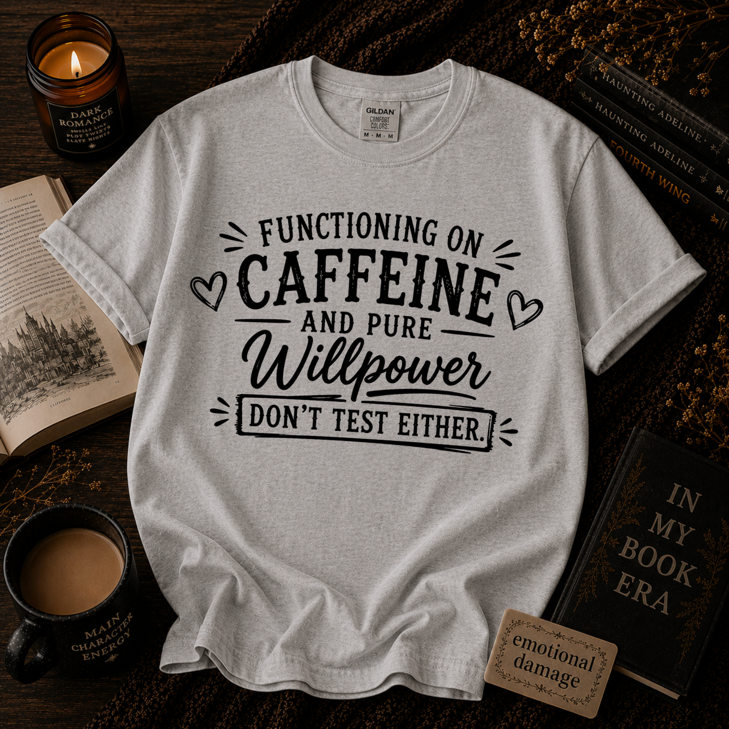 Functioning on Caffeine and Pure Willpower Shirt | Funny Coffee Tee